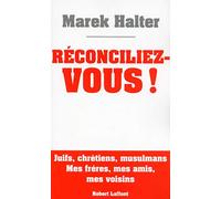 Réconciliez-vous !