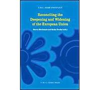 Reconciling The Deepening And Widening Of The European Union