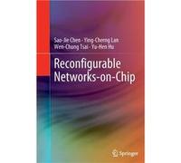 Reconfigurable NetworksonChip - SaoJie Chen - Springer Nature B.V. - Livre en Anglais - Paperback SaoJie ChenSaoJie Chen (Auteur)