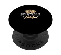 Réconfortez-moi avec Adobo Funny Adobo Dish Lovers Filipino Pride PopSockets PopGrip Adhésif