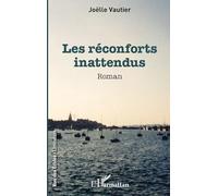 Réconforts inattendus: Roman