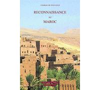 Reconnaissance au Maroc: Journal de route