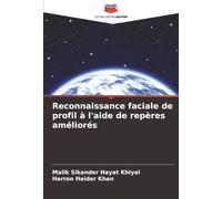 Reconnaissance faciale de profil à l'aide de repères améliorés