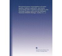 Reconnaissance investigation of water quality, bottom sediment, and biota associated with irrigation drainage in the Vermejo Project area and the ... Colfax County, northeastern New Mexico, 1993