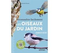Reconnaître facilement les oiseaux du jardin Daniela Strauss (Auteur), Pierre Bertrand (Traduction)