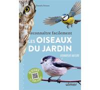 Reconnaître facilement les oiseaux du jardin - Daniela Strauss - Eugen Ulmer Eds - broché - Guide