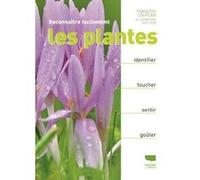 Reconnaître facilement les plantes François Couplan (Auteur)