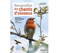 Reconnaître les chants d'oiseaux + CD