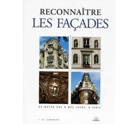 Reconnaitre les façades du moyen-age à nos jours, à Paris