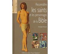 Reconnaître les saints et les personnages de la Bible