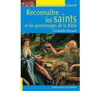 Reconnaître les Saints et les personnages de la Bible