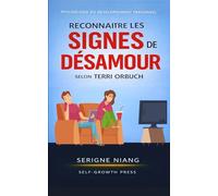 Reconnaître les signes de désamour selon Terri Orbuch