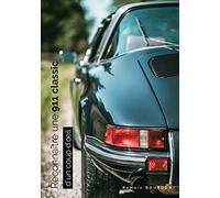 Reconnaître une 911 classic d'un coup d'oeil