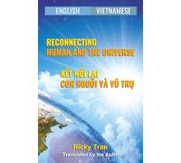 RECONNECTING HUMAN AND THE UNIVERSE: KẾT NỐI LẠI CON NGƯỜI VÀ VŨ TRỤ