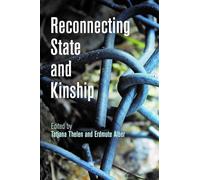 Reconnecting State and Kinship