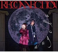RECONNECTION[期間限定盤]