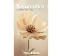 Reconnêtre: Le jeu de la Vie