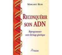 Reconquérir Son Adn