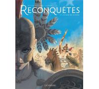 Reconquêtes - Tome 3 - Le Sang des Scythes - Sylvain Runberg - Le Lombard Eds - cartonné - Bande dessinée