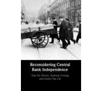 Reconsidering Central Bank Independence