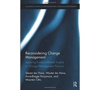 Reconsidering Change Management: Applying Evidence-Based Insights in Change Management Practice (Routledge Studies in Organizational Change & Development) - [Version Originale] Inconnu (Auteur)
