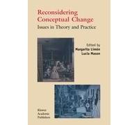 Reconsidering Conceptual Change: Issues In Theory And Practice