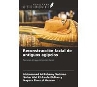Reconstrucción facial de antiguos egipcios: Técnicas de reconstrucción facial