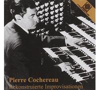 Reconstructed Cochereau Improvisations (Lombard) by Pierre Cochereau