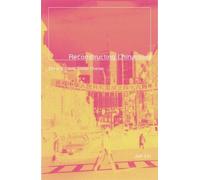Reconstructing Chinatown : Ethnic Enclaves, Global Change Globalization And Community, V - 2