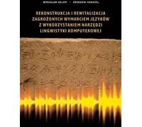 Reconstruction et revitalisation des langues en danger à l'aide d'outils de linguistique informatique