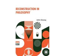 Reconstruction In Philosophy