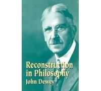 Reconstruction In Philosophy