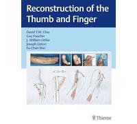 Reconstruction of the Thumb and Finger