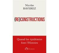 Reconstructions Nicolas Baverez (Auteur)