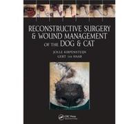 Reconstructive Surgery and Wound Management of the Dog and Cat by Gert ter Haar Jolle Kirpensteijn, Gert Ter Haar (Auteur)