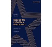 Reconstruire la démocratie européenne
