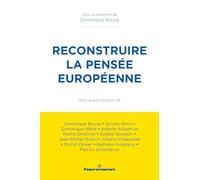 Reconstruire La Pensée Européenne
