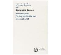 Reconstruire L'ordre Institutionnel International