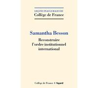 Reconstruire l'ordre institutionnel international