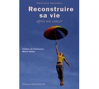 Reconstruire sa vie après un cancer
