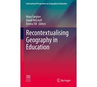Recontextualising Geography In Education