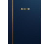 Record: A Permanent Written Record for Official Entries and Daily Documentation
