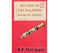 Record of The Paladins: Book of Anseis