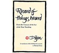 Record of Things Heard Dogen, Thomas F. Cleary (Auteur)