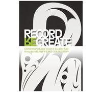 Record Recreate: Contemporary Coast Salish Art From The Salish Weave Collection