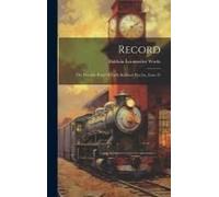 Record: The Portable Boats Of Early Railroad Practice, Issue 97