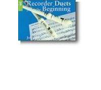 Recorder Duets From The Beginning: Book 3.