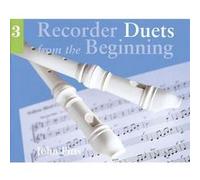 Recorder Duets from the Beginning Book 3 Pitts, John (Auteur)