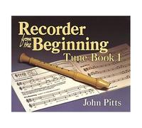 Recorder From The Beginning - Book 1: Tune Book