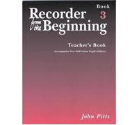 Recorder From The Beginning: Teacher's Book 3 / Recueil